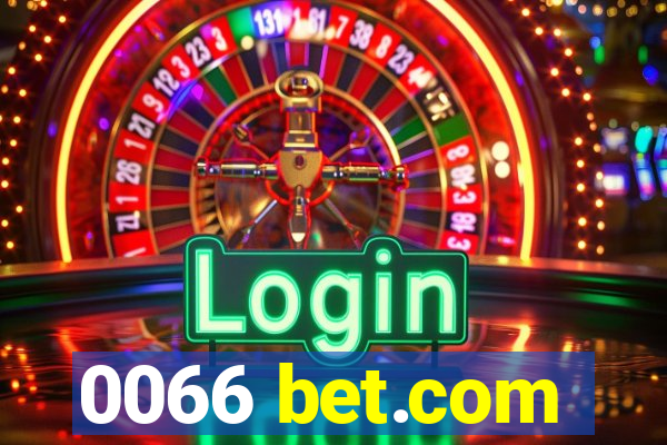 0066 bet.com